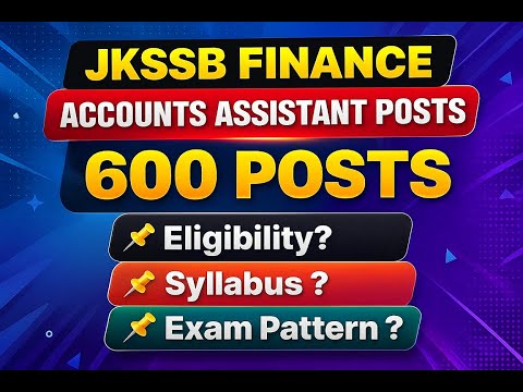 JKSSB Finance Accounts Assistant Syllabus 2026 For 600 Posts, Exam Date Check Here