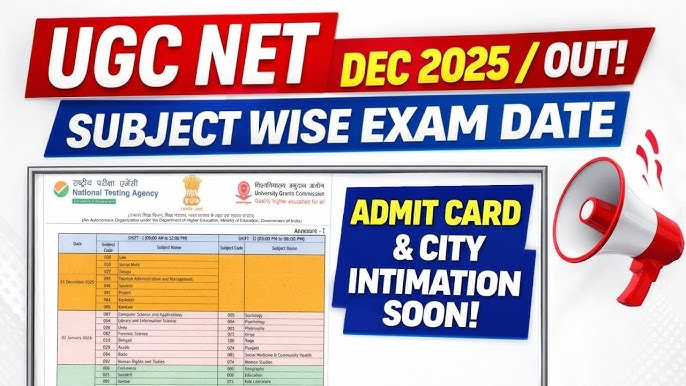 UGC NET 2025 Exam Date Subject Wise Schedule Out